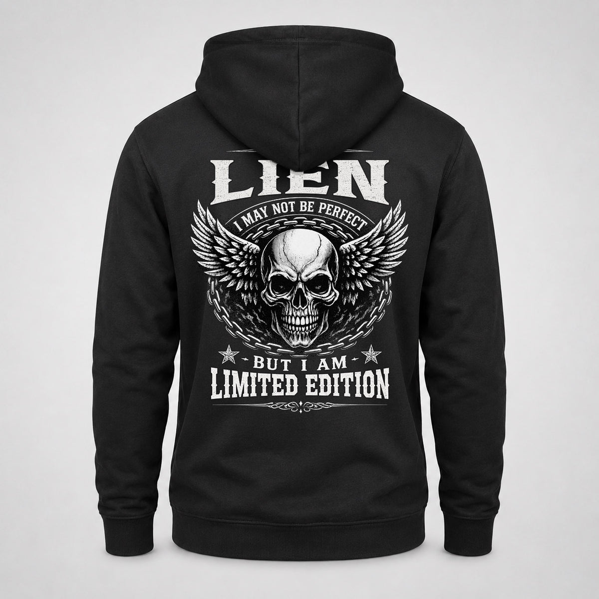 LIEN P01-K24-229 – Personalized Skull Graphic Apparel “I Am NAME I May Not Be Perfect But I Am Limited Edition”