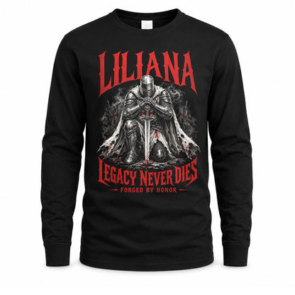 LILIANA HS90-K04-109 - NAME Legacy Never Dies Forged By Honor Personalized Knight