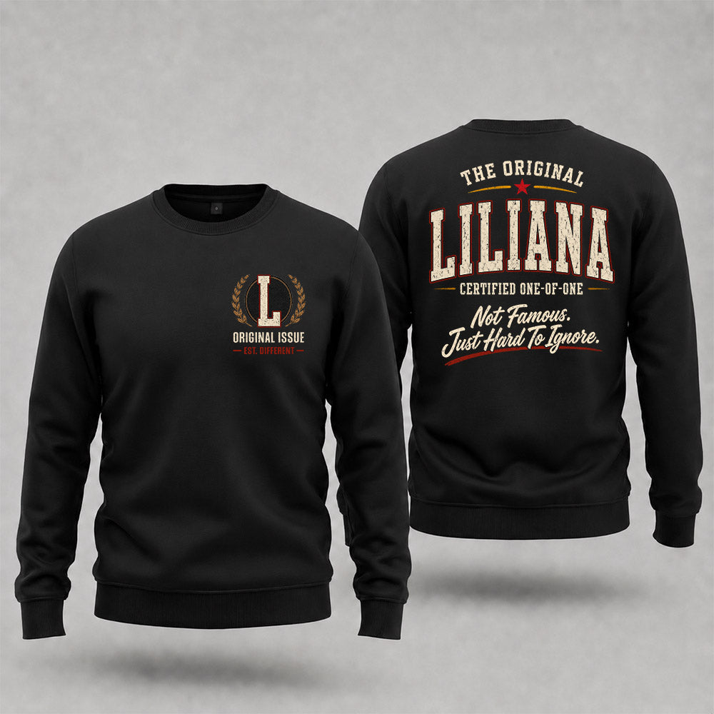 LILIANA W68-F2-168 – Personalized Original Issue Apparel “The Original NAME Certified One-of-One"