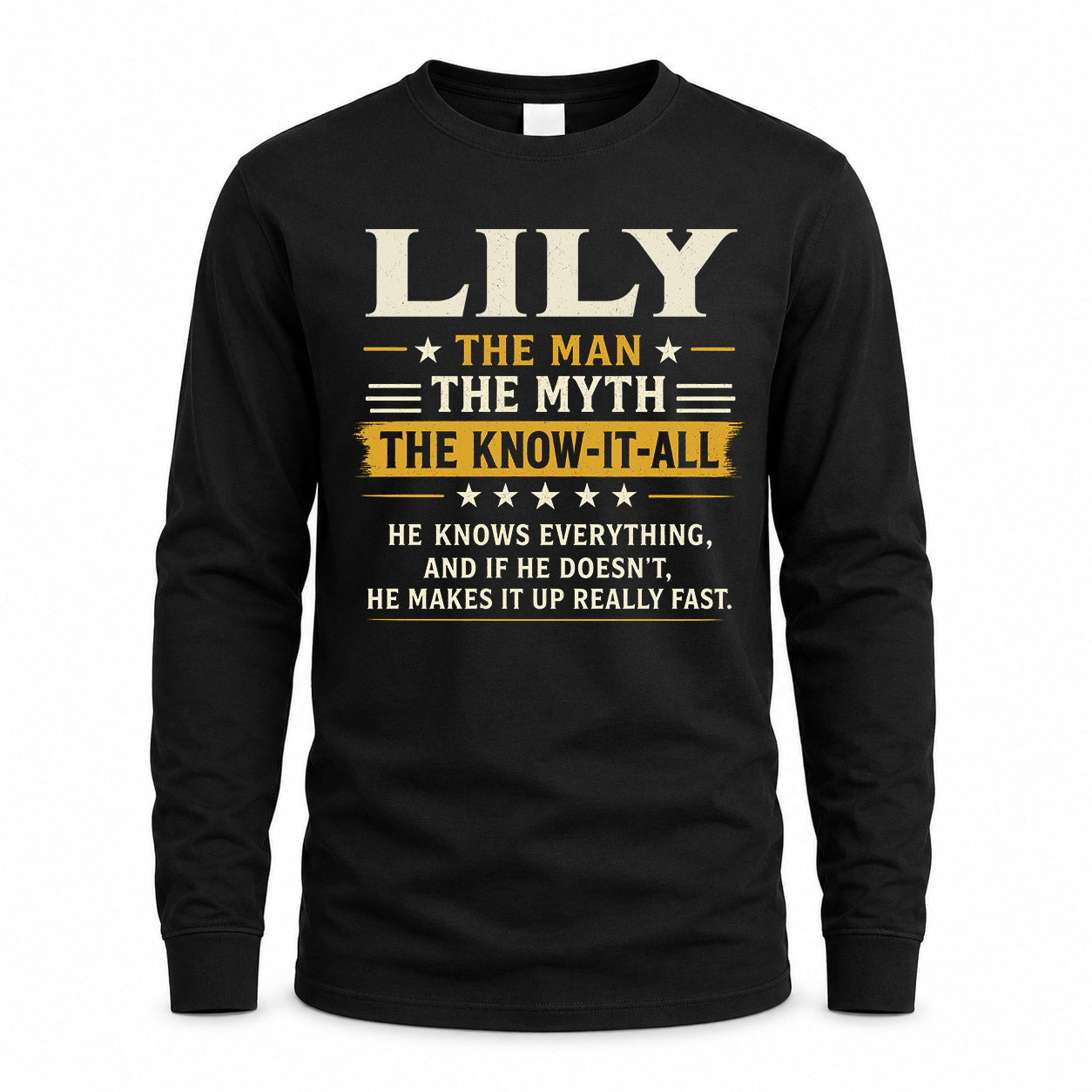 LILY TM90-K04-125 - NAME Legendary Know-It-All Personalized Funny Shirt