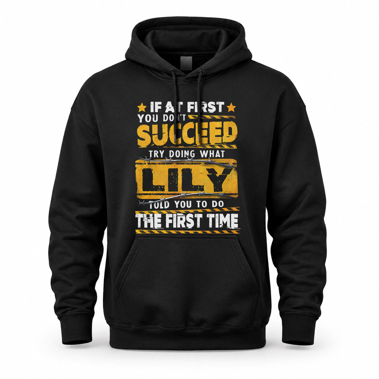 LILY TP22-K11-109 - Personalized Funny Quote Apparel “If At First You Don’t Succeed, Try Doing What WANG Told You To Do The First Time”