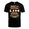 LIM TP65-K5-268–Personalized Funny Quote Apparel “Life Without NAME Would Be Boring”