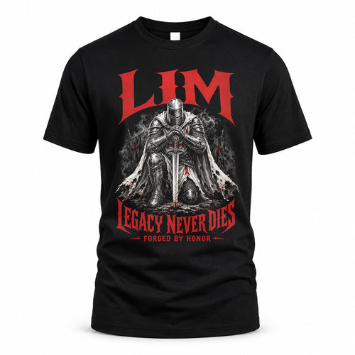 LIM HS90-K04-109 - NAME Legacy Never Dies Forged By Honor Personalized Knight
