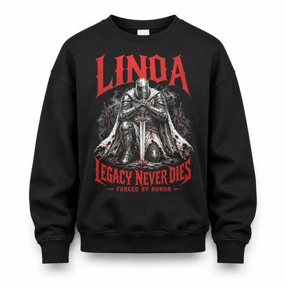 LINDA HS90-K04-109 - NAME Legacy Never Dies Forged By Honor Personalized Knight