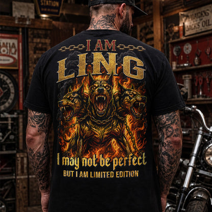 LING MP88-F2-168–Personalized Bold Quote Apparel “I Am NAME I May Not Be Perfect But I Am Limited Edition
