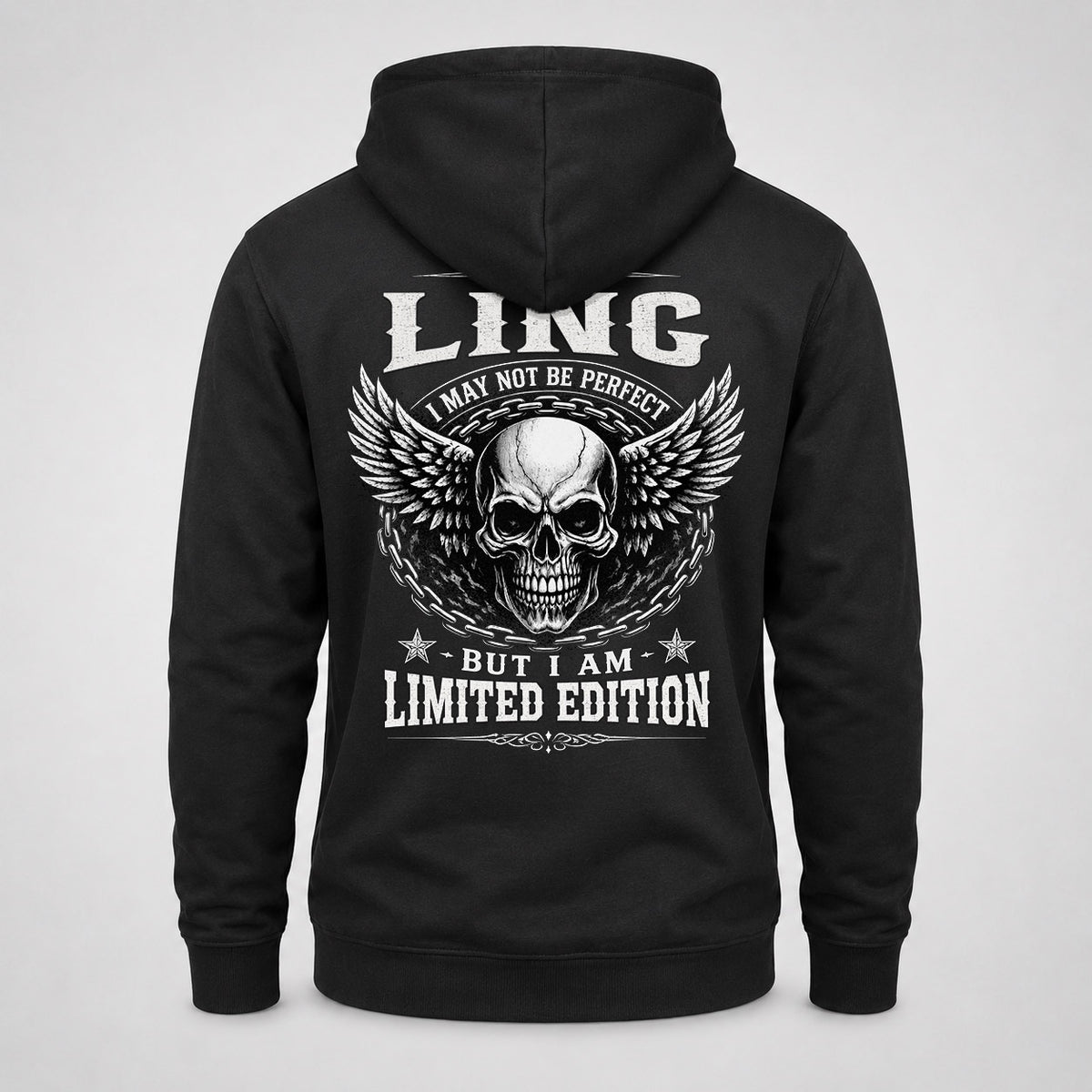 LING P01-K24-229 – Personalized Skull Graphic Apparel “I Am NAME I May Not Be Perfect But I Am Limited Edition”