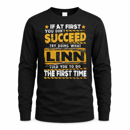 LINN TP22-K11-109 - Personalized Funny Quote Apparel “If At First You Don’t Succeed, Try Doing What WANG Told You To Do The First Time”