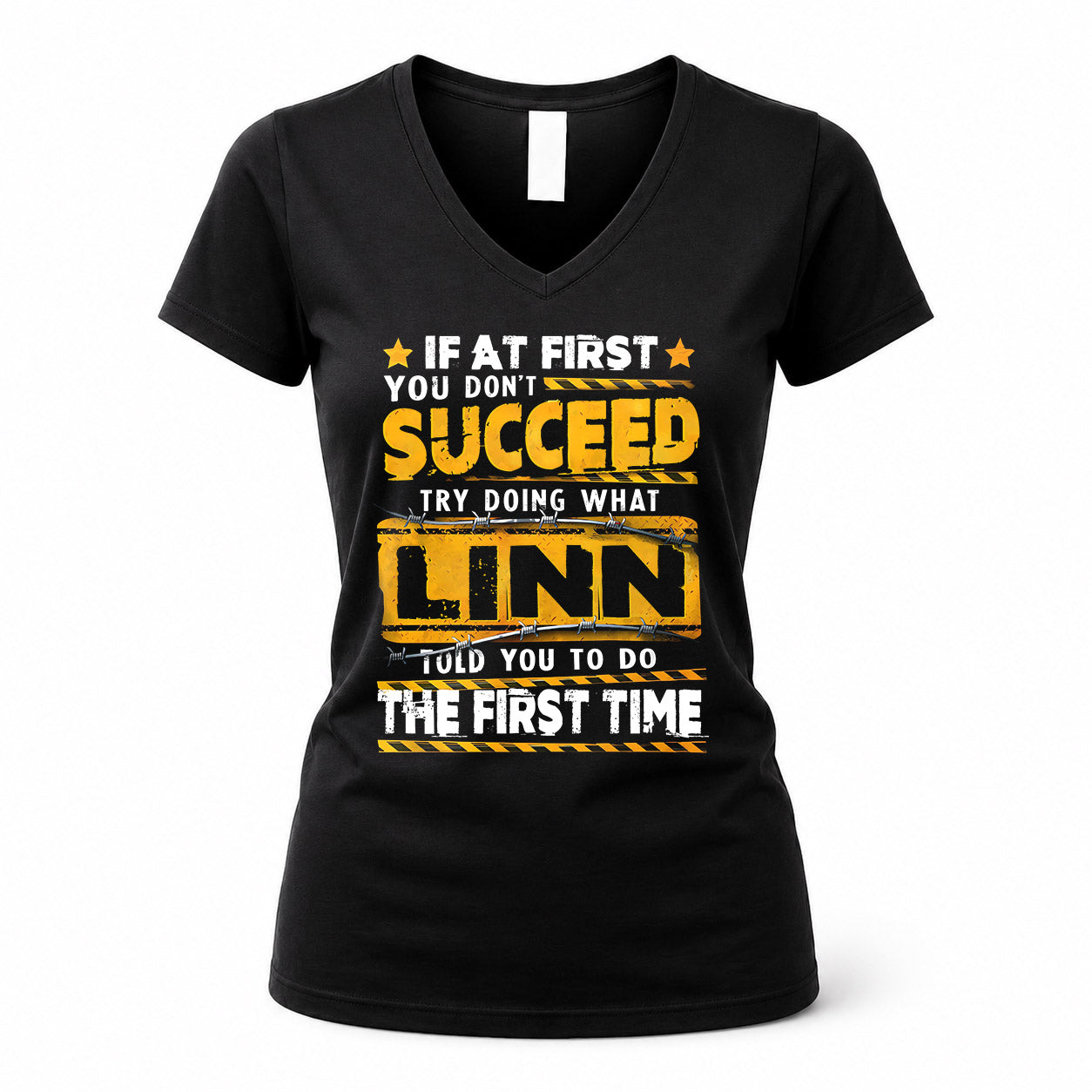 LINN TP22-K11-109 - Personalized Funny Quote Apparel “If At First You Don’t Succeed, Try Doing What WANG Told You To Do The First Time”