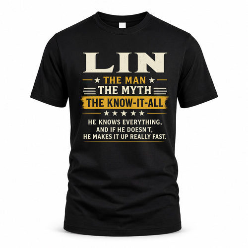 LIN TM90-K04-125 - NAME Legendary Know-It-All Personalized Funny Shirt