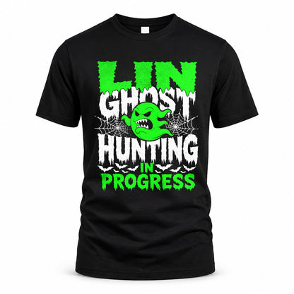 LIN HW22-K06-109 - NAME Ghost Hunting In Progress Personalized Halloween Shirt