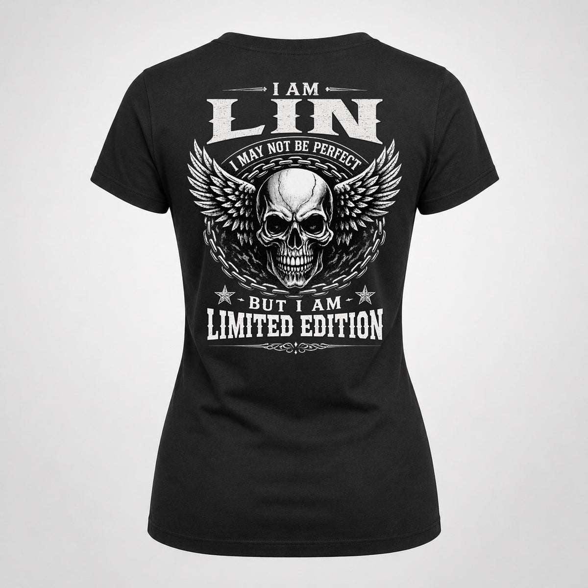 LIN P01-K24-229 – Personalized Skull Graphic Apparel “I Am NAME I May Not Be Perfect But I Am Limited Edition”