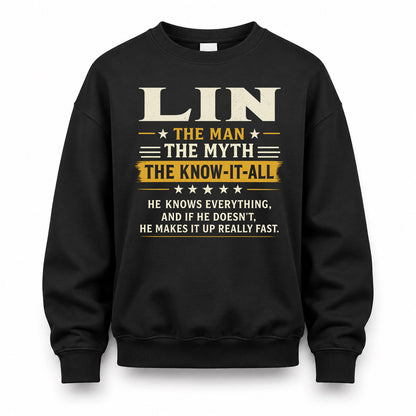 LIN TM90-K04-125 - NAME Legendary Know-It-All Personalized Funny Shirt
