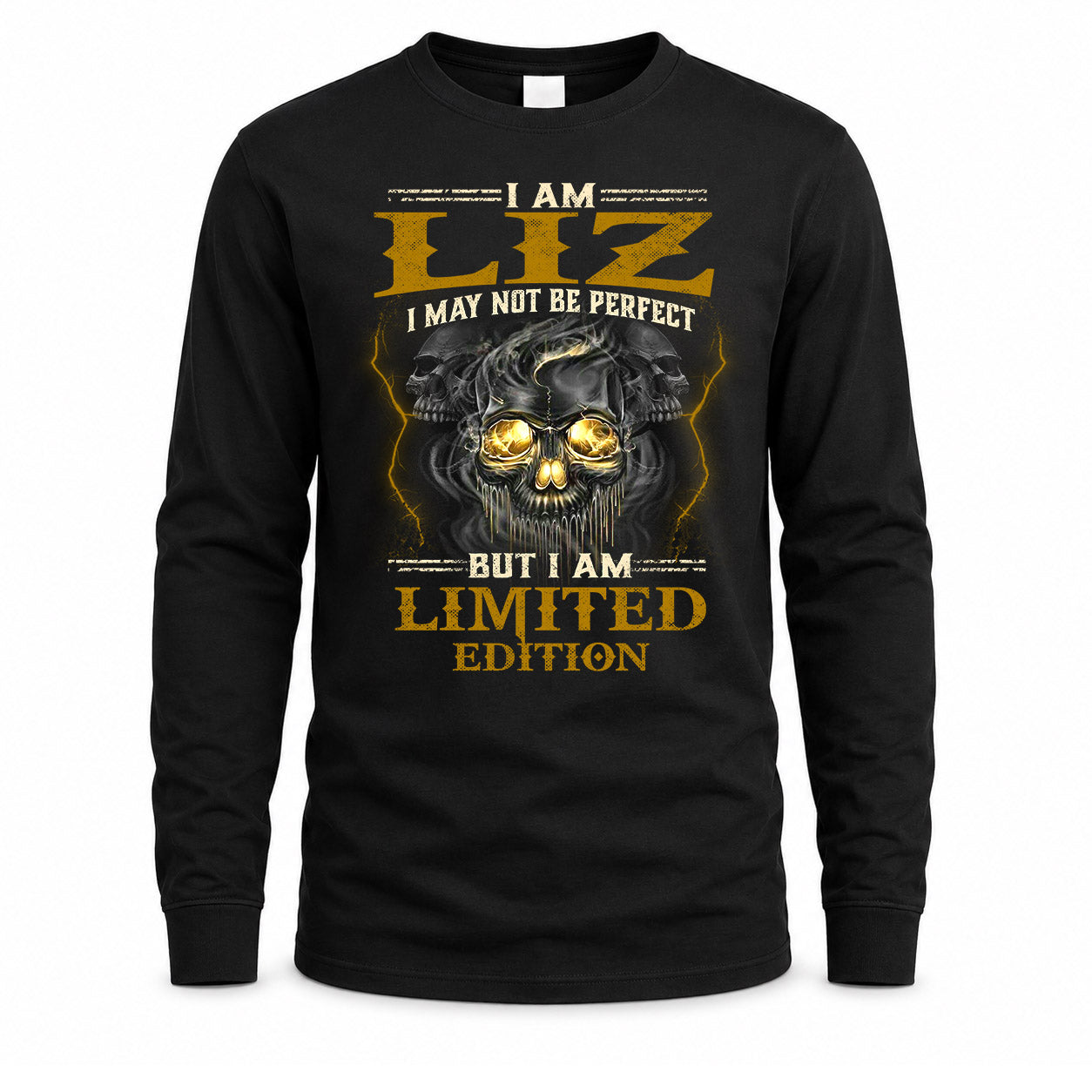 LIZ LM66-K04-125 - NAME NAME I May Not Be Perfect But I Am Limited Edition