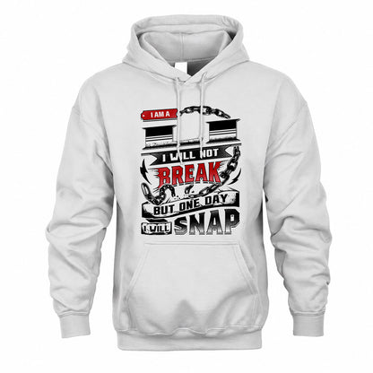 LI HP28-K4-129 – Personalized Name Quote T-Shirt “I Will Not Break, But One Day I Will Snap”