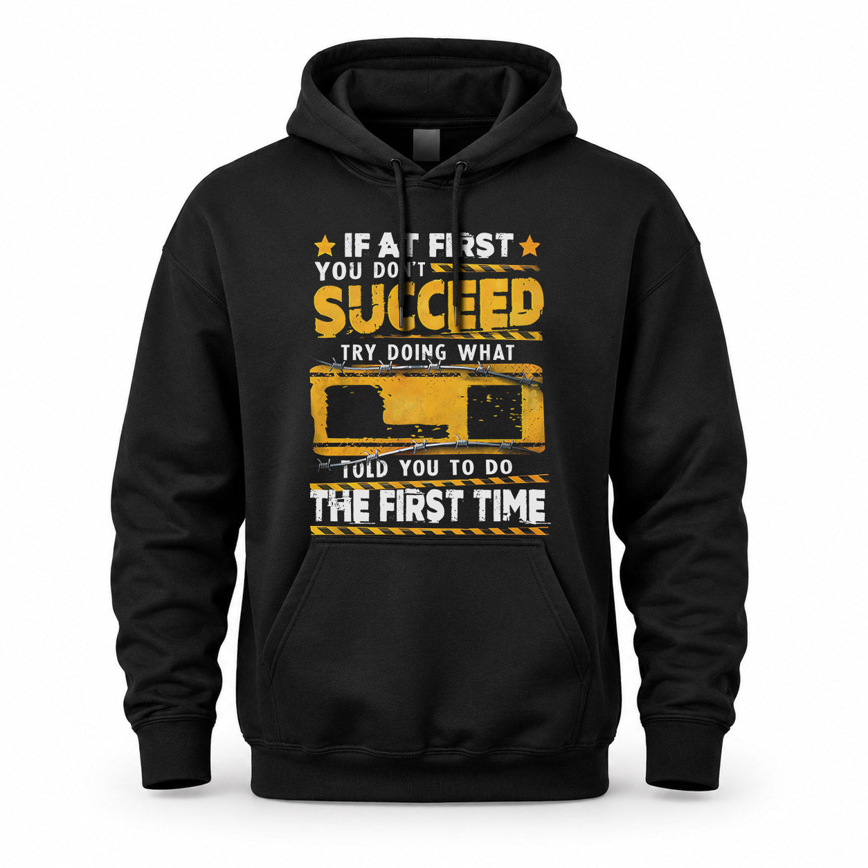 LI TP22-K11-109 - Personalized Funny Quote Apparel “If At First You Don’t Succeed, Try Doing What WANG Told You To Do The First Time”
