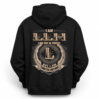 LLH PH55-T25-Personalized Name Quote Apparel “I Am NAME May Not Be Perfect But I Am Limited Edition”