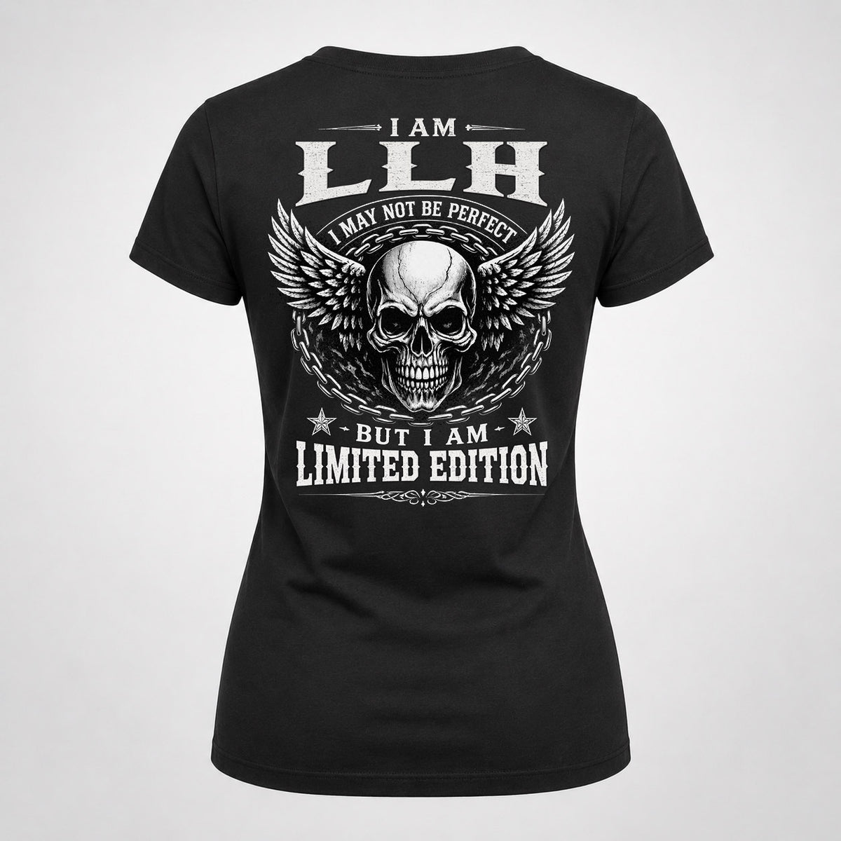 LLH P01-K24-229 – Personalized Skull Graphic Apparel “I Am NAME I May Not Be Perfect But I Am Limited Edition”