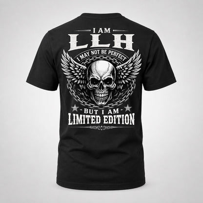 LLH P01-K24-229 – Personalized Skull Graphic Apparel “I Am NAME I May Not Be Perfect But I Am Limited Edition”
