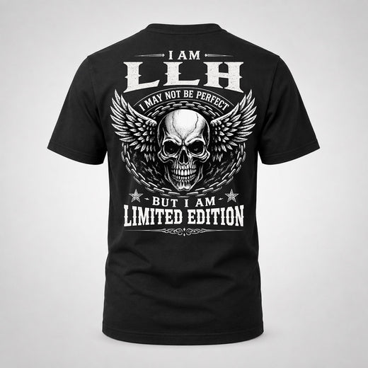 LLH P01-K24-229 – Personalized Skull Graphic Apparel “I Am NAME I May Not Be Perfect But I Am Limited Edition”