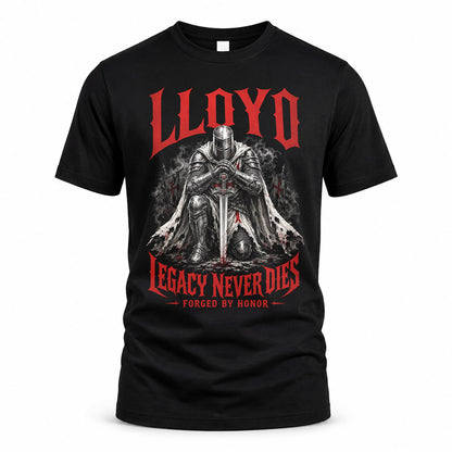 LLOYD HS90-K04-109 - NAME Legacy Never Dies Forged By Honor Personalized Knight