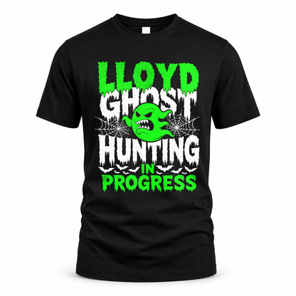 LLOYD HW22-K06-109 - NAME Ghost Hunting In Progress Personalized Halloween Shirt