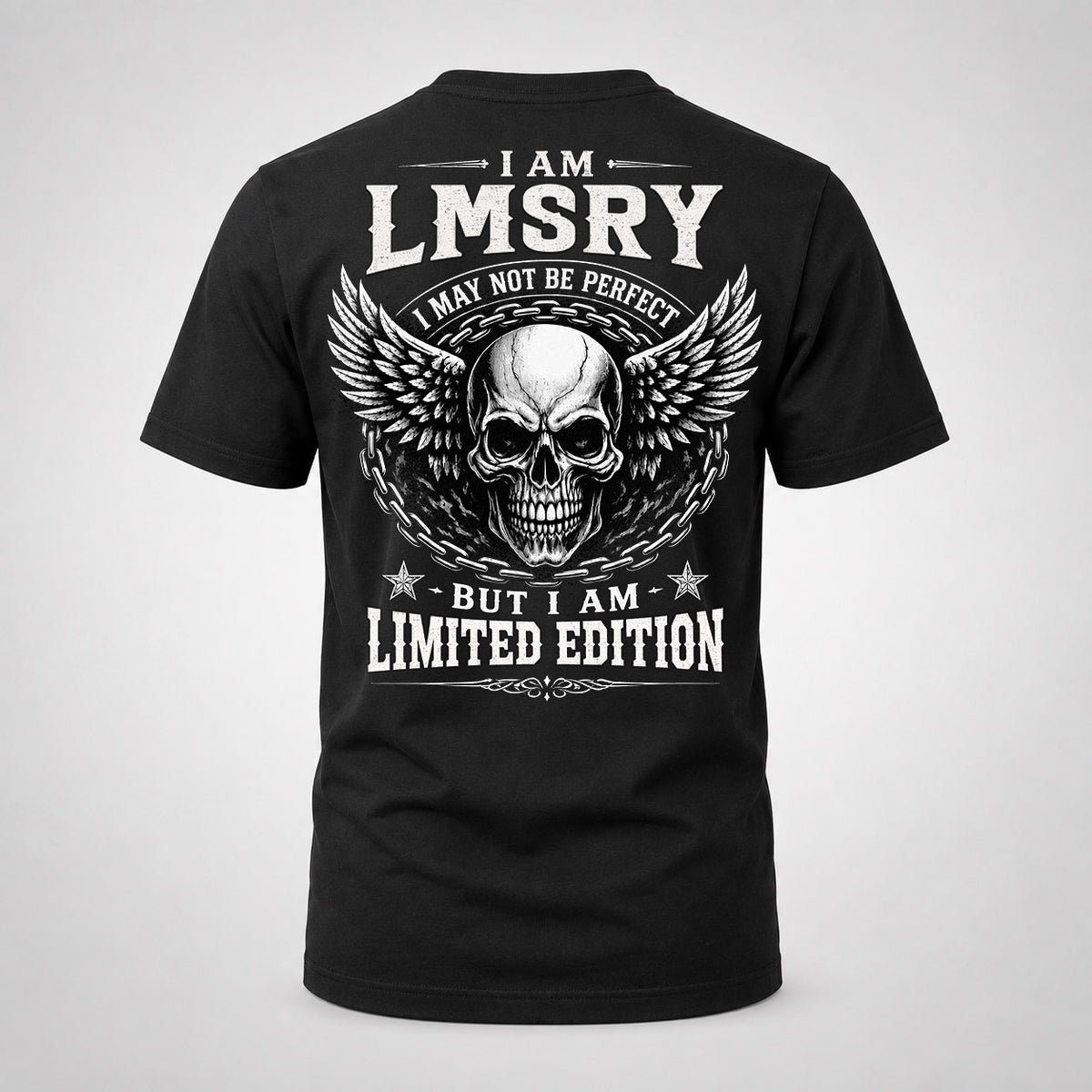 LMSRY P01-K24-229 – Personalized Skull Graphic Apparel “I Am NAME I May Not Be Perfect But I Am Limited Edition”