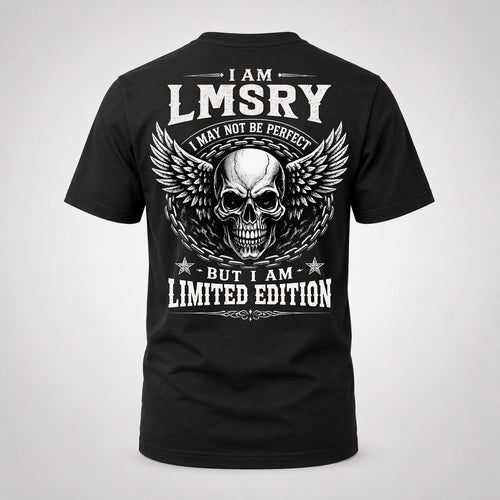 LMSRY P01-K24-229 – Personalized Skull Graphic Apparel “I Am NAME I May Not Be Perfect But I Am Limited Edition”