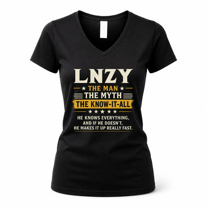 LNZY TM90-K04-125 - NAME Legendary Know-It-All Personalized Funny Shirt
