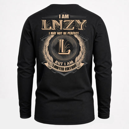 LNZY PH55-T25-Personalized Name Quote Apparel “I Am NAME May Not Be Perfect But I Am Limited Edition”