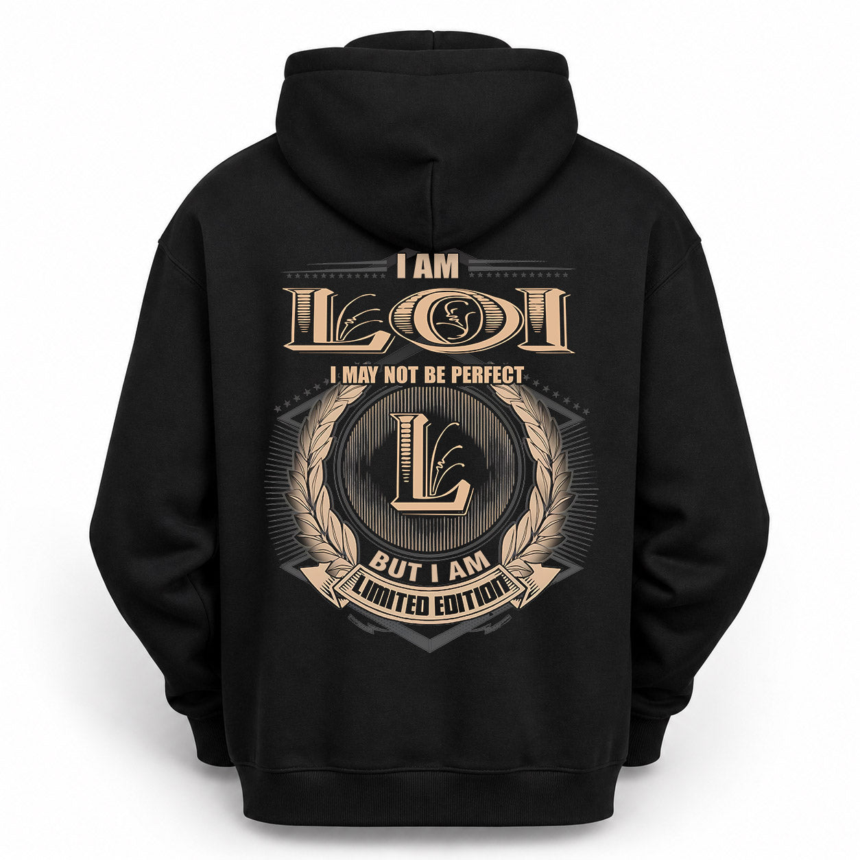 LOI PH55-T25-Personalized Name Quote Apparel “I Am NAME May Not Be Perfect But I Am Limited Edition”