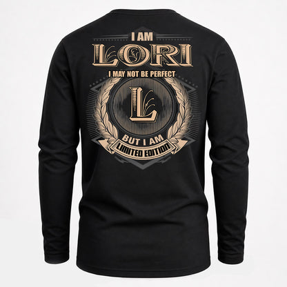 LORI PH55-T25-Personalized Name Quote Apparel “I Am NAME May Not Be Perfect But I Am Limited Edition”