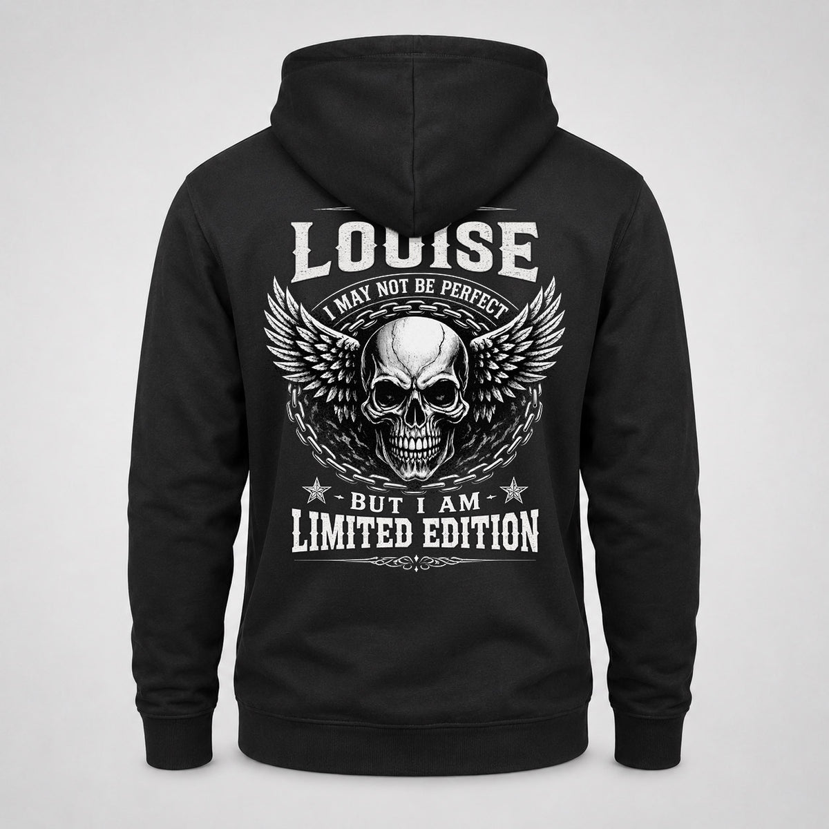 LOUISE P01-K24-229 – Personalized Skull Graphic Apparel “I Am NAME I May Not Be Perfect But I Am Limited Edition”