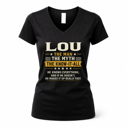 LOU TM90-K04-125 - NAME Legendary Know-It-All Personalized Funny Shirt