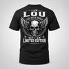 LOU P01-K24-229 – Personalized Skull Graphic Apparel “I Am NAME I May Not Be Perfect But I Am Limited Edition”