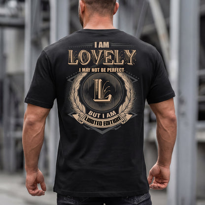 LOVELY PH55-T25-Personalized Name Quote Apparel “I Am NAME May Not Be Perfect But I Am Limited Edition”
