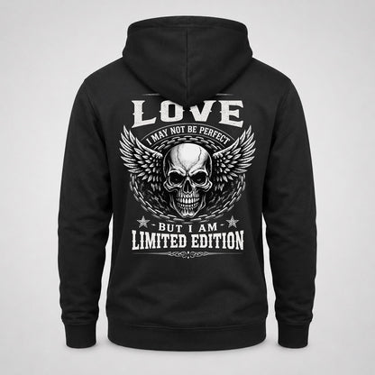 LOVE P01-K24-229 – Personalized Skull Graphic Apparel “I Am NAME I May Not Be Perfect But I Am Limited Edition”