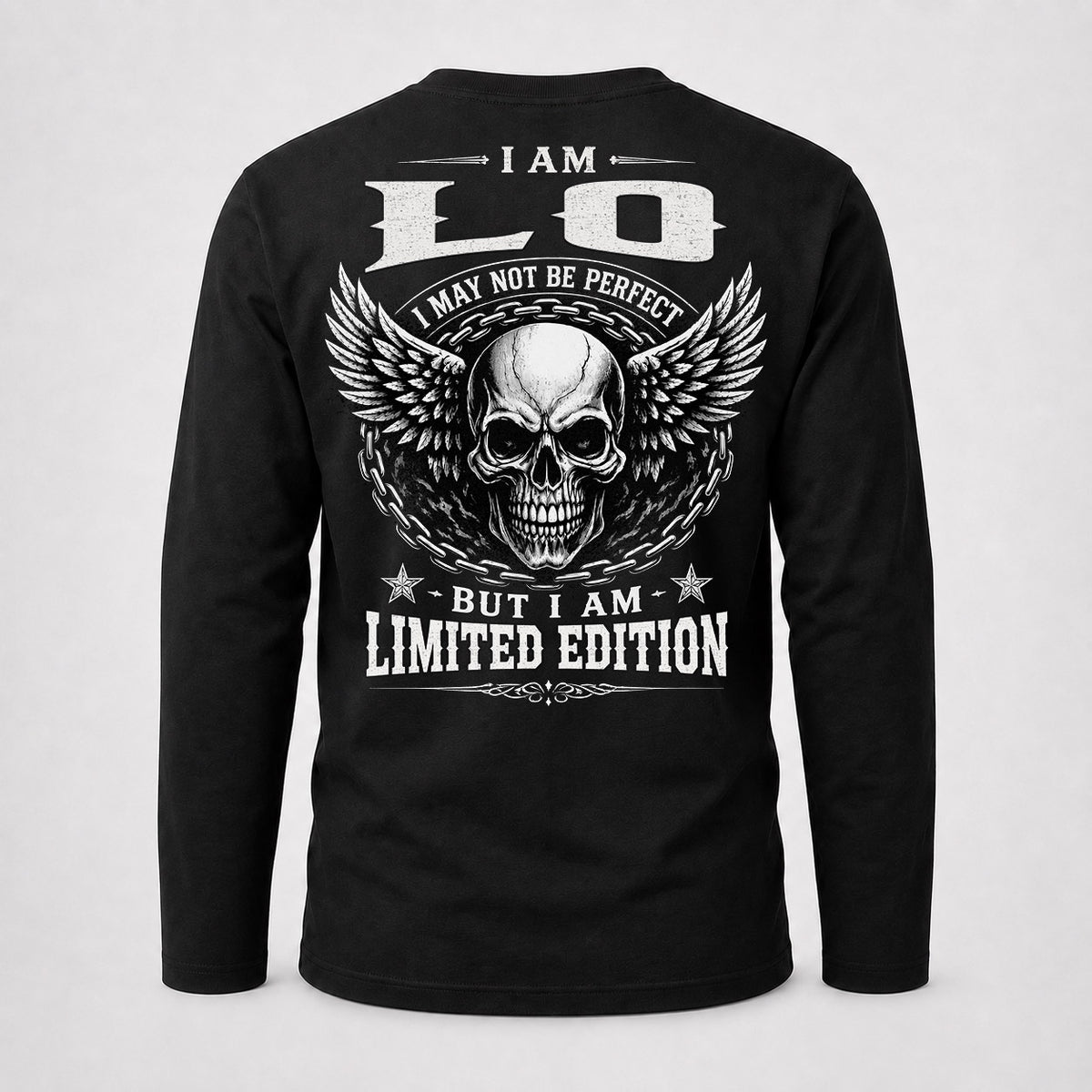 LO P01-K24-229 – Personalized Skull Graphic Apparel “I Am NAME I May Not Be Perfect But I Am Limited Edition”