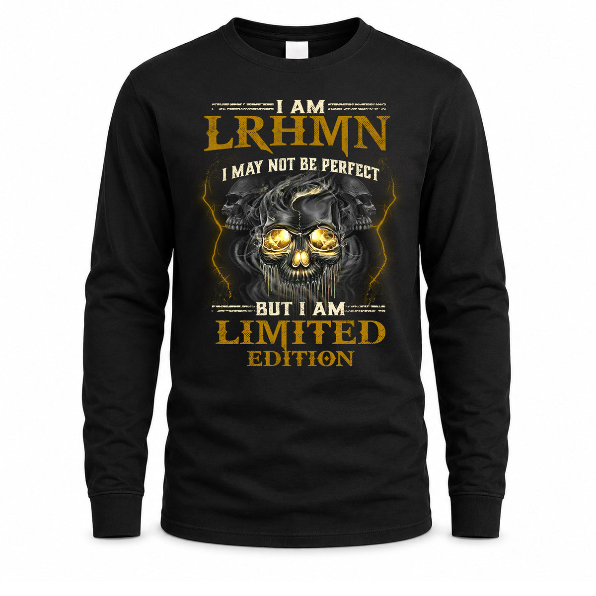 LRHMN LM66-K04-125 - NAME I May Not Be Perfect But I Am Limited Edition