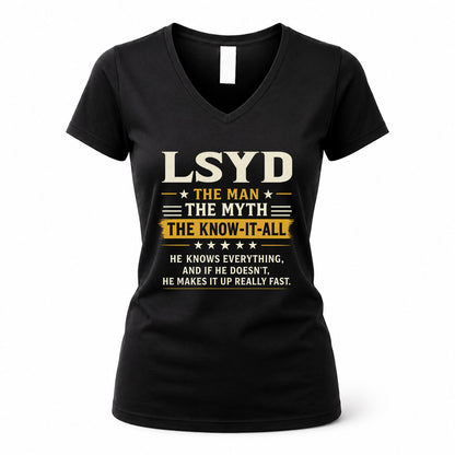 LSYD TM90-K04-125 - NAME Legendary Know-It-All Personalized Funny Shirt