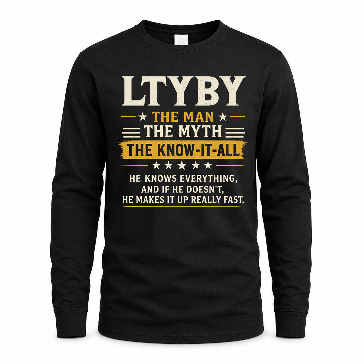 LTYBY TM90-K04-125 - NAME Legendary Know-It-All Personalized Funny Shirt
