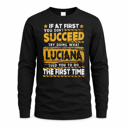 LUCIANA TP22-K11-109 - Personalized Funny Quote Apparel “If At First You Don’t Succeed, Try Doing What WANG Told You To Do The First Time”