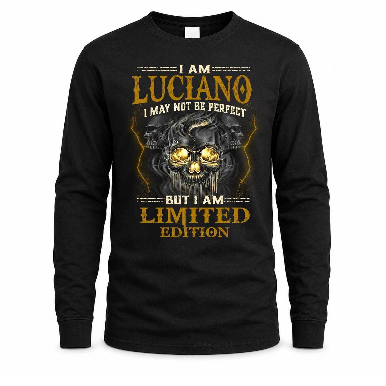 LUCIANO LM66-K04-125 - NAME NAME I May Not Be Perfect But I Am Limited Edition