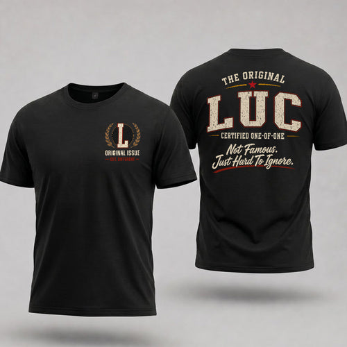LUC W68-F2-168 – Personalized Original Issue Apparel “The Original NAME Certified One-of-One"