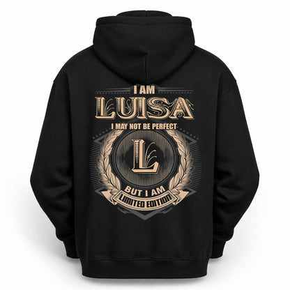 LUISA PH55-T25-Personalized Name Quote Apparel “I Am NAME May Not Be Perfect But I Am Limited Edition”