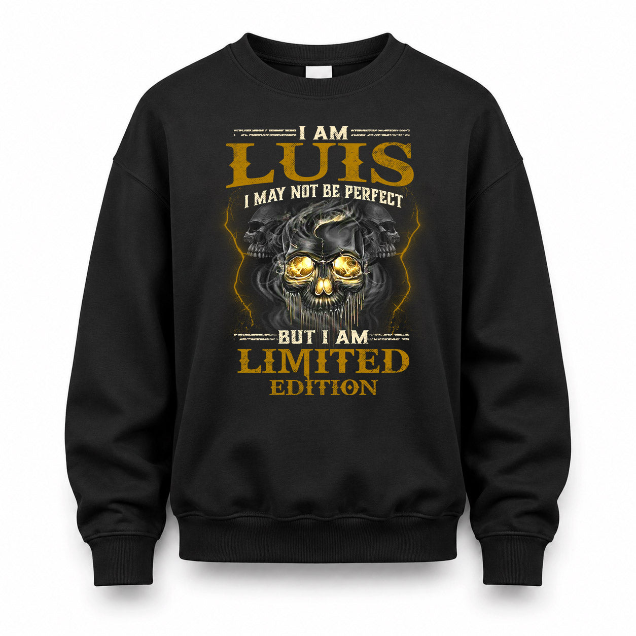 LUIS LM66-K04-125 - NAME NAME I May Not Be Perfect But I Am Limited Edition