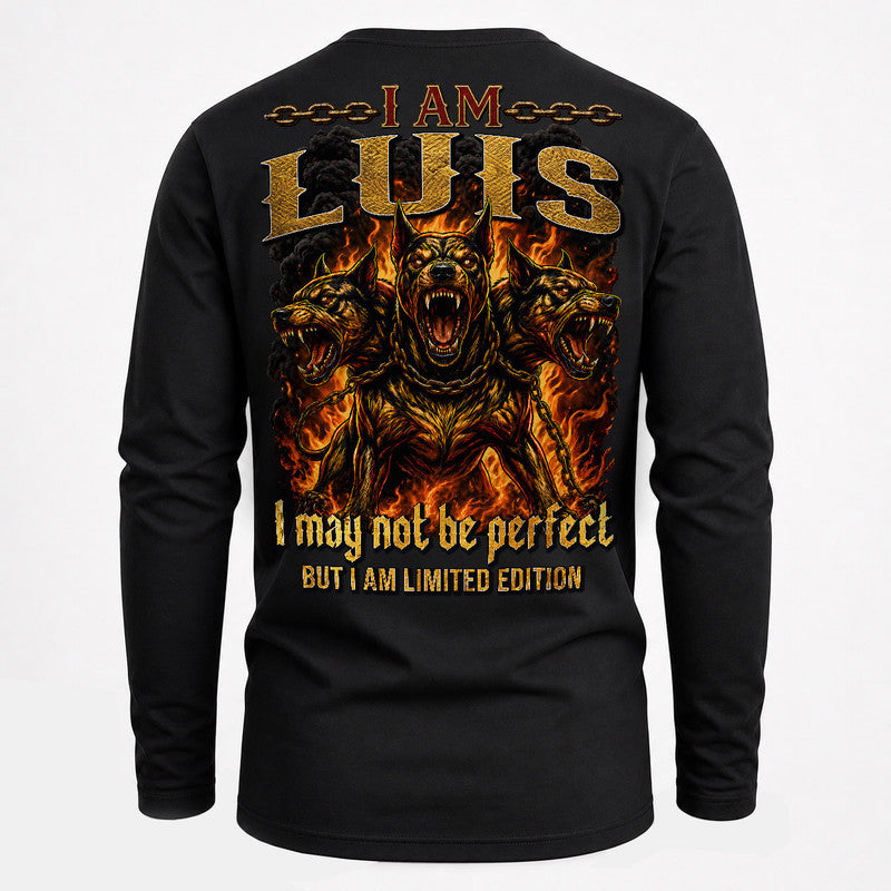 LUIS MP88-F2-168–Personalized Bold Quote Apparel “I Am NAME I May Not Be Perfect But I Am Limited Edition