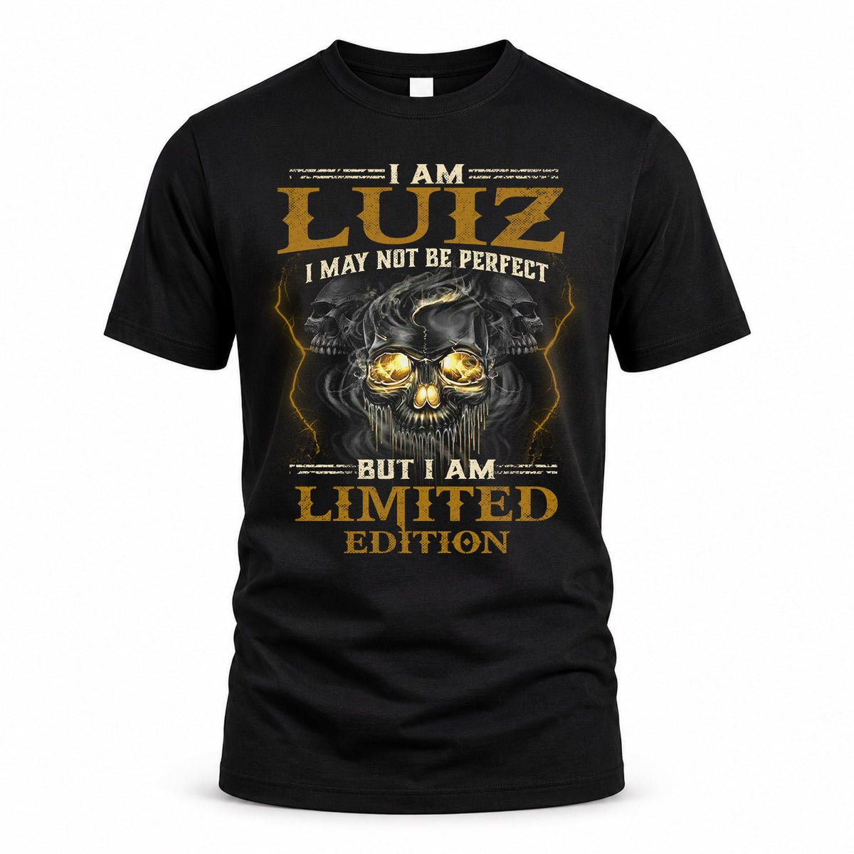 LUIZ LM66-K04-125 - NAME I May Not Be Perfect But I Am Limited Edition