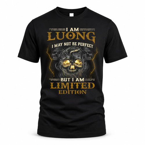 LUONG LM66-K04-125 - NAME I May Not Be Perfect But I Am Limited Edition