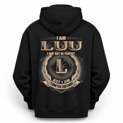 LUU PH55-T25-Personalized Name Quote Apparel “I Am NAME May Not Be Perfect But I Am Limited Edition”