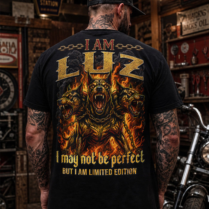 LUZ MP88-F2-168–Personalized Bold Quote Apparel “I Am NAME I May Not Be Perfect But I Am Limited Edition